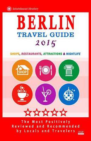 Berlin Travel Guide 2015 de Avram M. Davidson