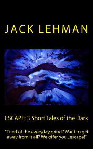 Escape de Jack Lehman