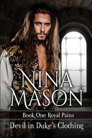 Devil in Duke's Clothing de Nina Mason