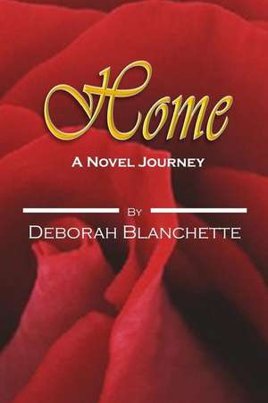 Home de Deborah Blanchette