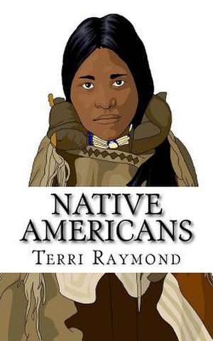 Native Americans de Terri Raymond