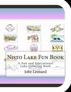 Nisto Lake Fun Book de Jobe Leonard