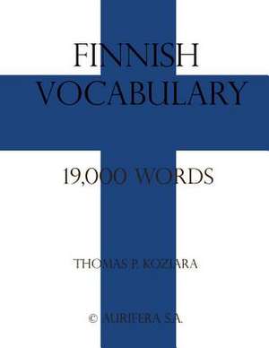 Finnish Vocabulary de Thomas P. Koziara