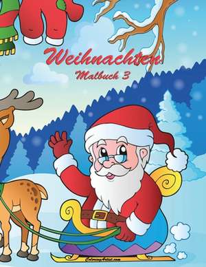 Weihnachten Malbuch 3 de Nick Snels