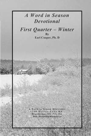 A Word in Season Devotional First Quarter de Earl Cooper Ph. D.