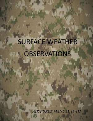 Surface Weather Observations de Us Air Force