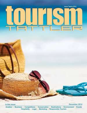 Tourism Tattler December 2014 de Desmond Langkilde