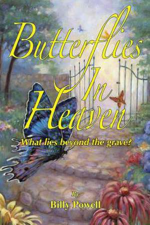 Butterflies in Heaven de Billy Powell