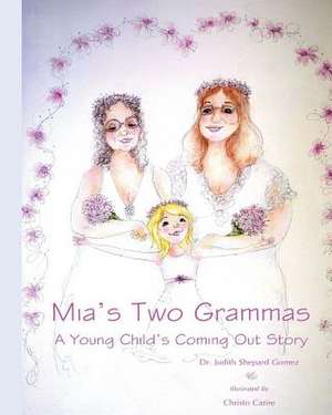 MIA's Two Grammas de Dr Judith Shepard Gomez