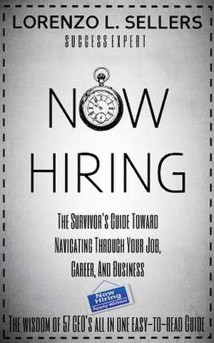 Now Hiring de Lorenzo L. Sellers