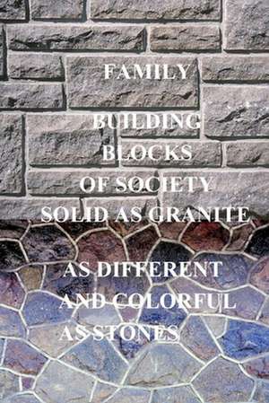 Building Blocks of Society de MR Joseph J. Haugabrook