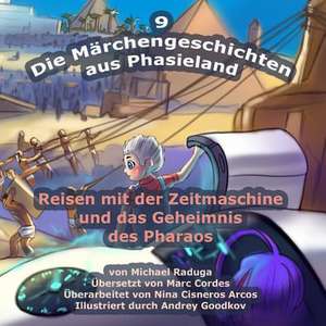 Die Marchengeschichten Aus Phasieland - 9 de Michael Raduga