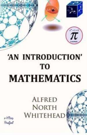 An Introduction to Mathematics de Alfred North Whitehead