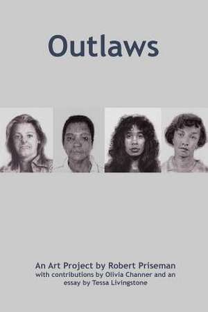 Outlaws de Robert Priseman