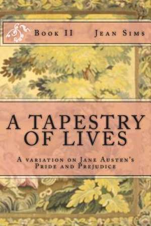 A Tapestry of Lives, Book 2 de Jean Sims