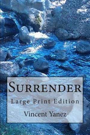 Surrender de Vincent Yanez