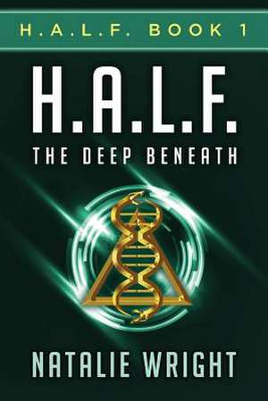 H.A.L.F. de Natalie Wright