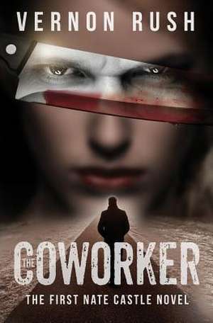 The Coworker de Vernon Rush