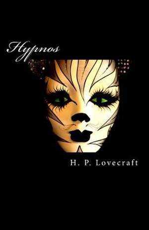 Hypnos de H. P. Lovecraft
