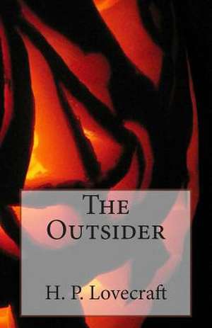 The Outsider de H. P. Lovecraft