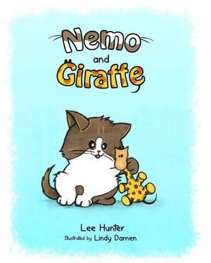 Nemo and Giraffe de Lee Hunter