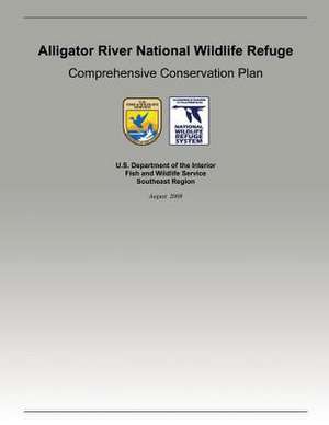 Alligator River National Wildlife Refuge de U S Fish & Wildlife Service