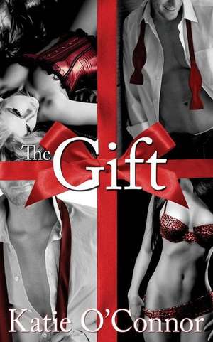 The Gift de Katie O'Connor