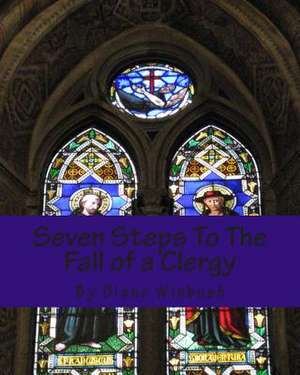 Seven Steps to the Fall of a Clergy de Mrs Diane M. Winbush