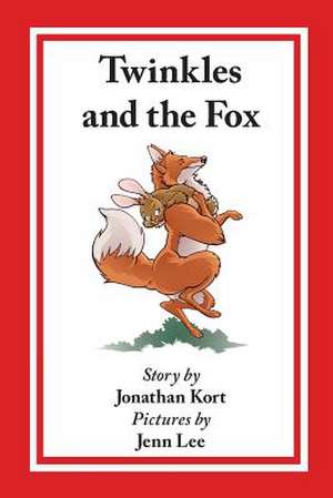 Twinkles and the Fox de Jonathan Kort