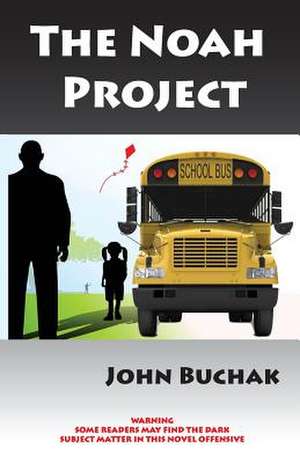 The Noah Project de John Buchak