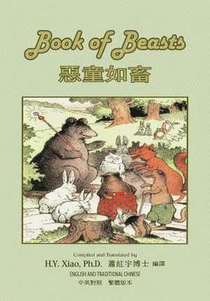 The Book of Beasts (Traditional Chinese) de H. y. Xiao Phd