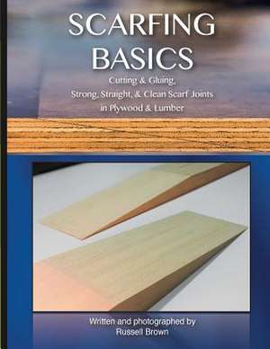 Scarfing Basics de Russell Brown