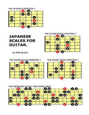 Japanese Scales for Guitar de Rob Silver