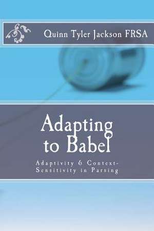 Adapting to Babel de Quinn Tyler Jackson