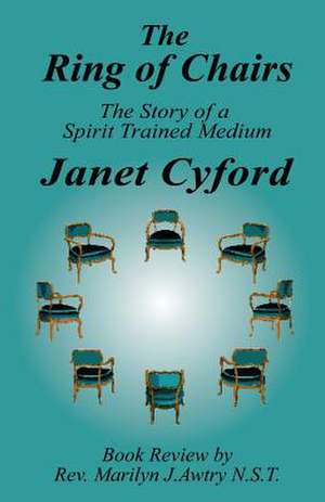 The Ring of Chairs de Janet Cyford