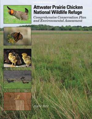 Attwater Prairie Chicken National Wildlife Refuge de U S Fish & Wildlife Service