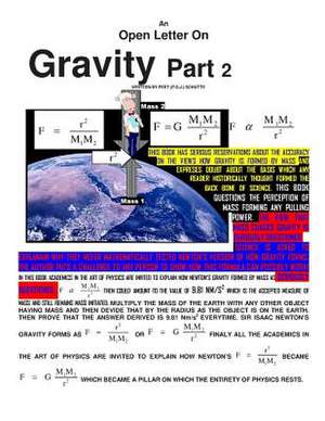 An Open Letter on Gravity Part 2 de Peet (P S. J. ). Schutte