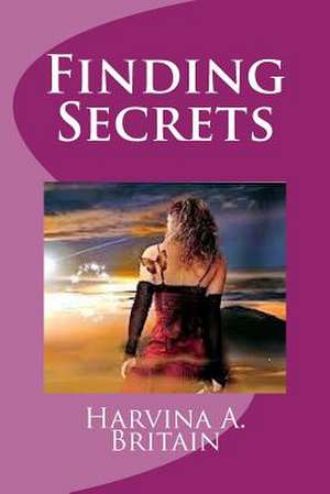 Finding Secrets de Harvina a. Britain