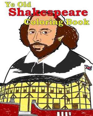 Ye Old Shakespeare Coloring Book de A. T. Lemay