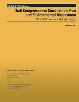 Draft Comprehensive Conservation Plan and Environmental Assessment de U S Fish & Wildlife Service