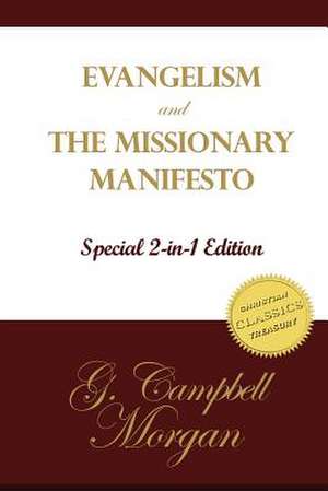 Evangelism and the Missionary Manifesto de G. Campbell Morgan