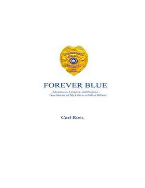 Forever Blue de Carl Ross