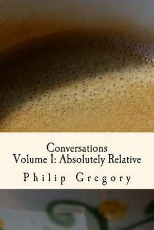 Conversations de Philip C. Gregory