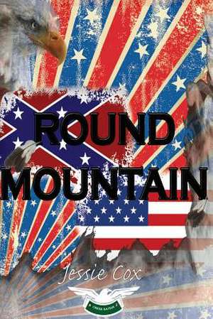 Round Mountain de Jessie Cox