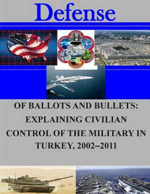 Of Ballots and Bullets de Naval Postgraduate School