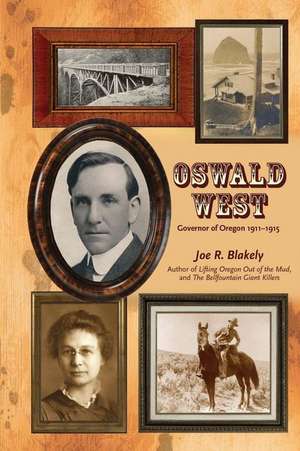 Oswald West de Joe R. Blakely