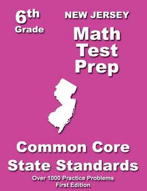 New Jersey 6th Grade Math Test Prep de Teachers' Treasures