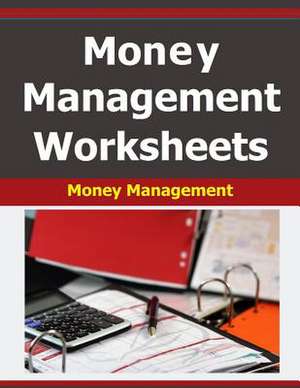 Money Management Worksheets de Frances P. Robinson