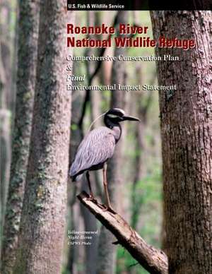 Roanoke River National Wildlife Refuge de U S Fish & Wildlife Service