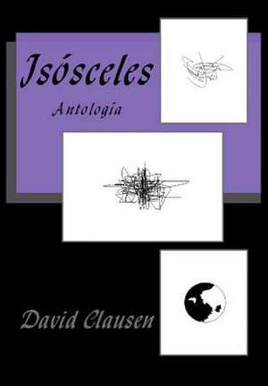 Isosceles de David Clausen